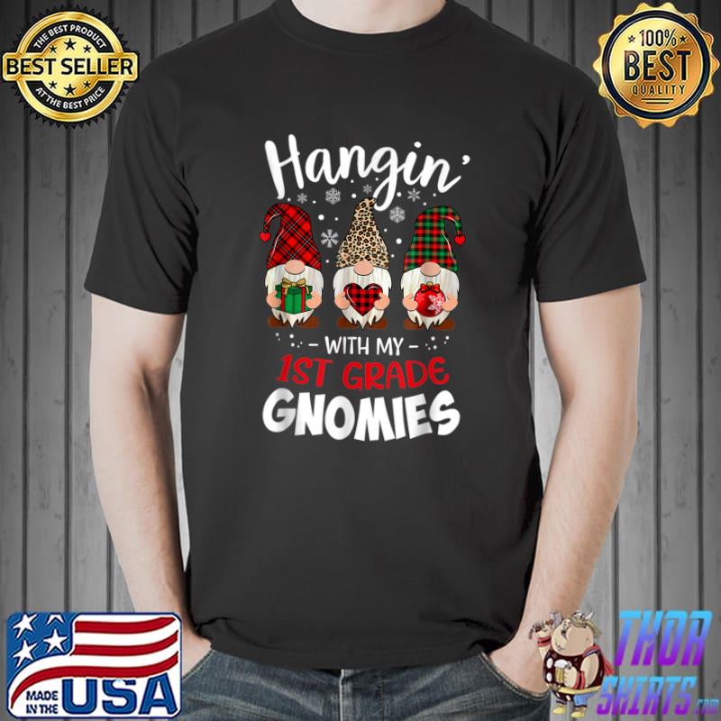 Christmas With My First Grade Gnomies T-Shirt Christmas With My First Grade Gnomies T-Shirt
