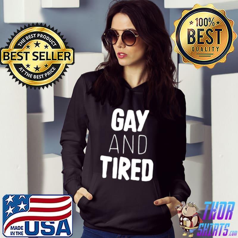 Jason trevino lizard kween merch gay and tired shirt