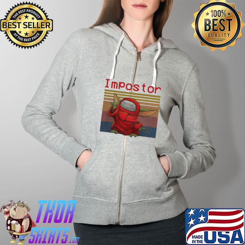 Lovely Baby Yoda Impostor Among Us Vintage Retro Shirt Full Zip Hooded