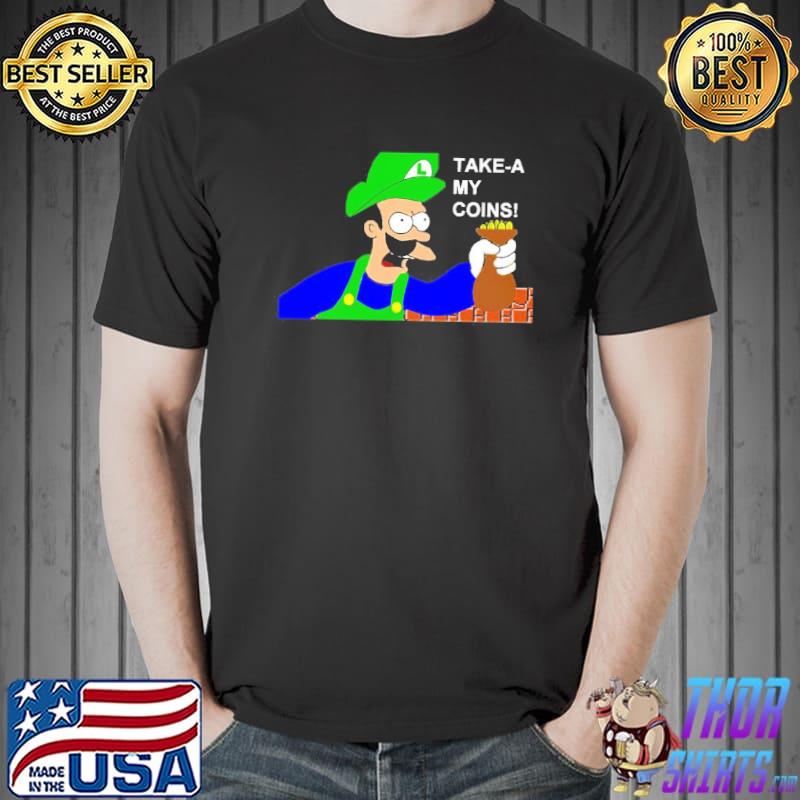 Luigi Shut Up And Take My Money Unisex T-Shirt Unisex