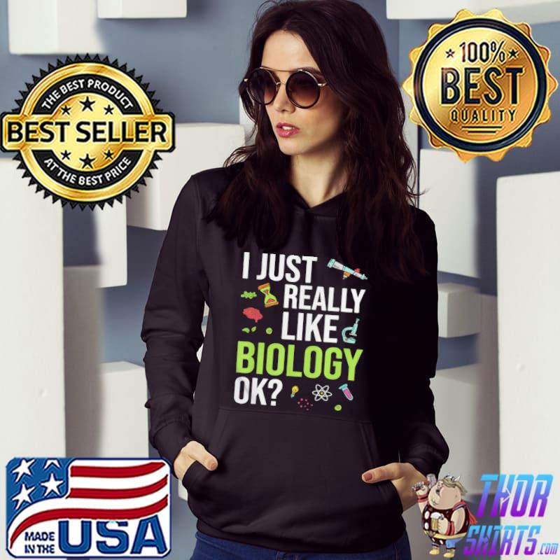Nice Naturwissenschaft Biologe Nerd Lustiges Geschenk Biologie shirt
