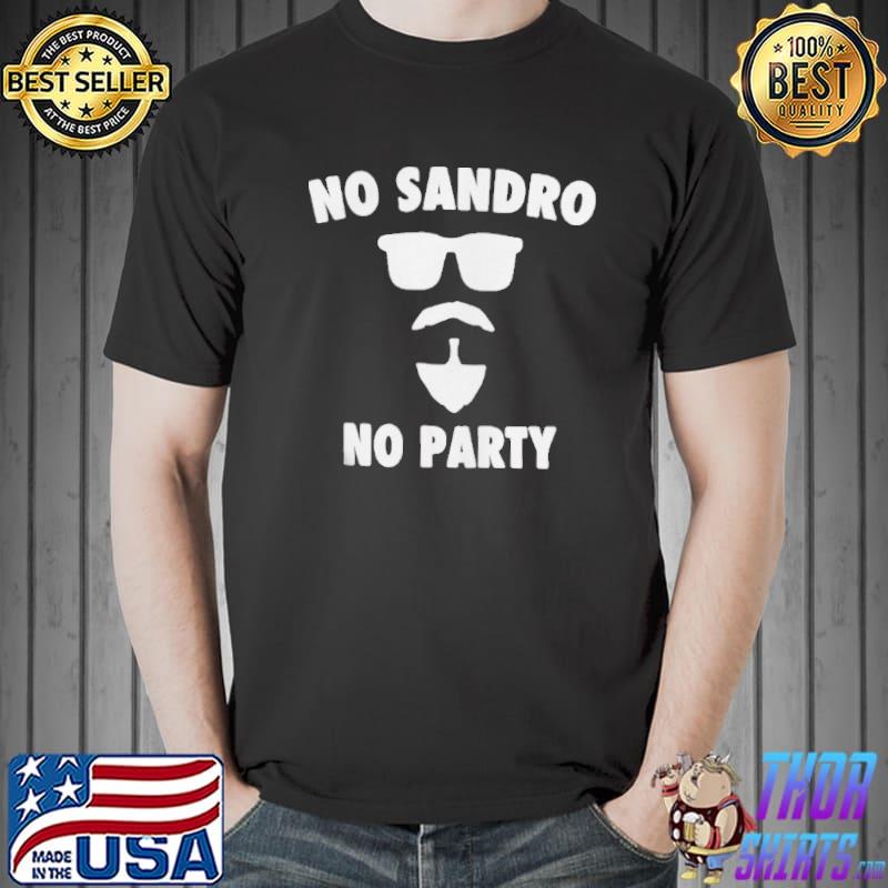 Nice No sandro no party Unisex