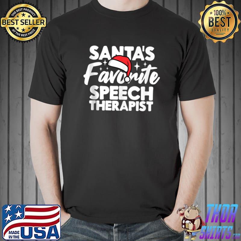 Nice Santa's Favorite Speech Therapist Group Christmas Pajama T-Shirt Unisex