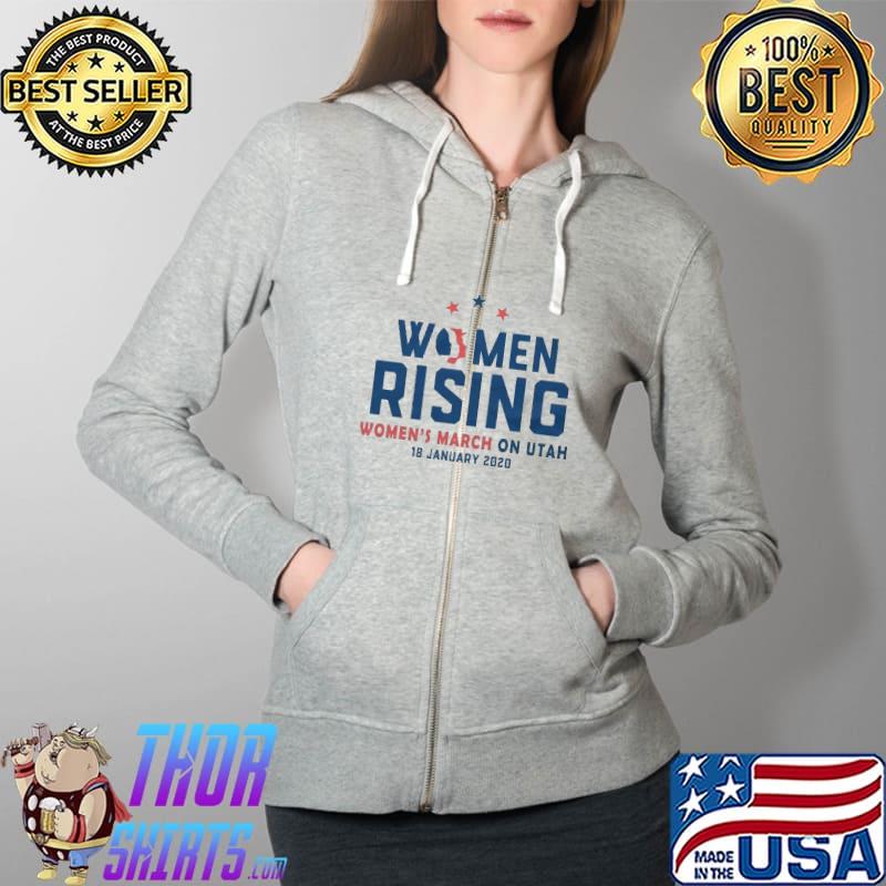 Nice Women Rising Women'S March On Utah 18 January 2020 Shirt Full Zip Hooded
