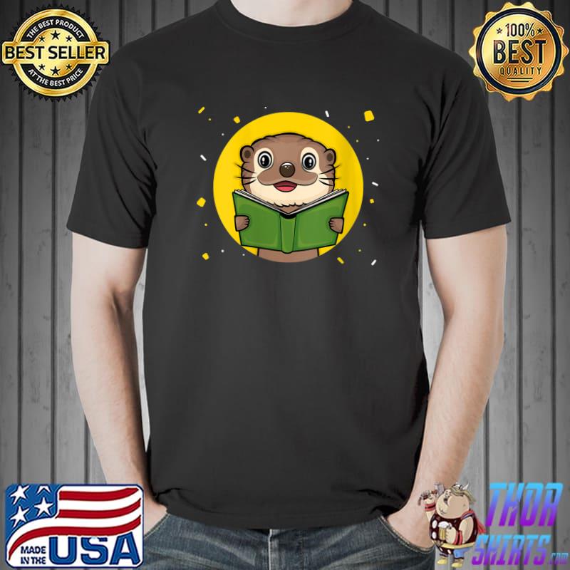 Otter Book Reading - Funny Bookaholics River Otter Lover T- Unisex