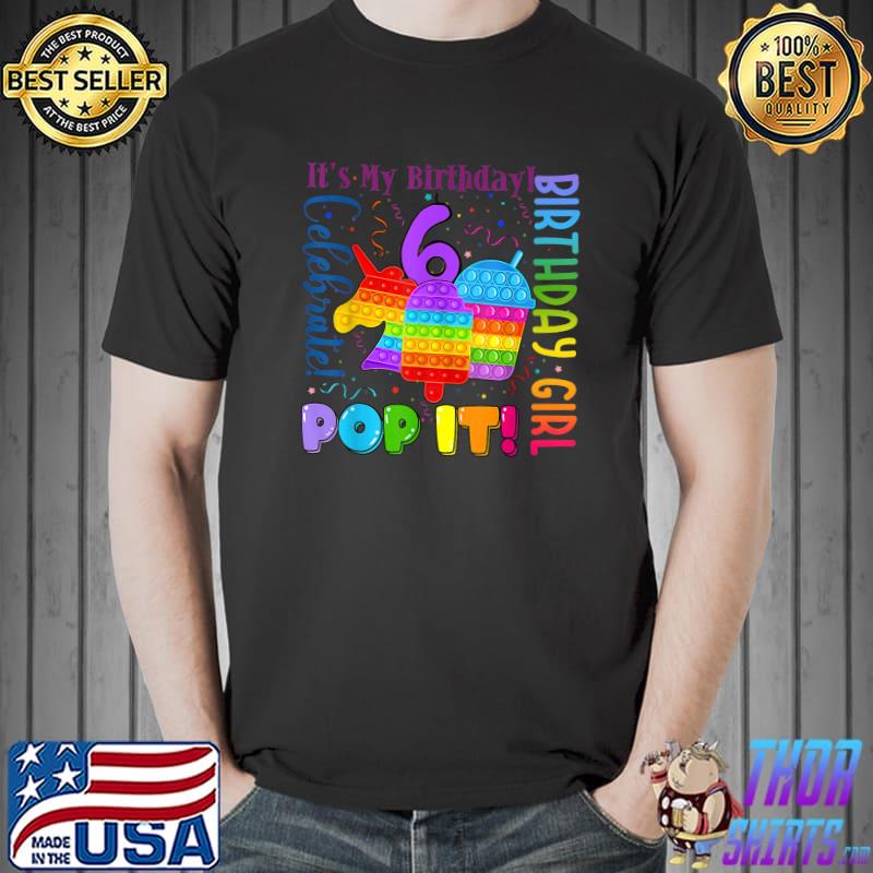 Premium Birthday Girl Pop It Unicorn Ice cream Cup It's my birthday T-Shirt Unisex