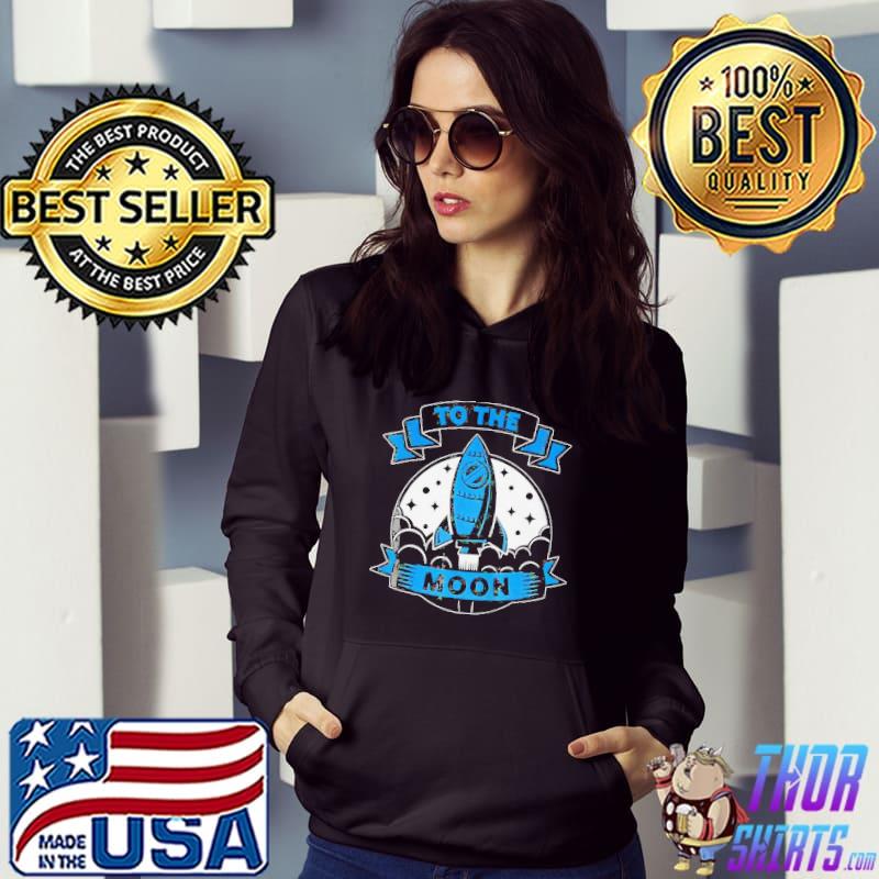 Premium To the moon rocket to moon shirt