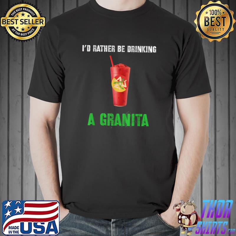 Southern Italy Sicilian Naples Granita Drink Novelty T-Shirt Unisex