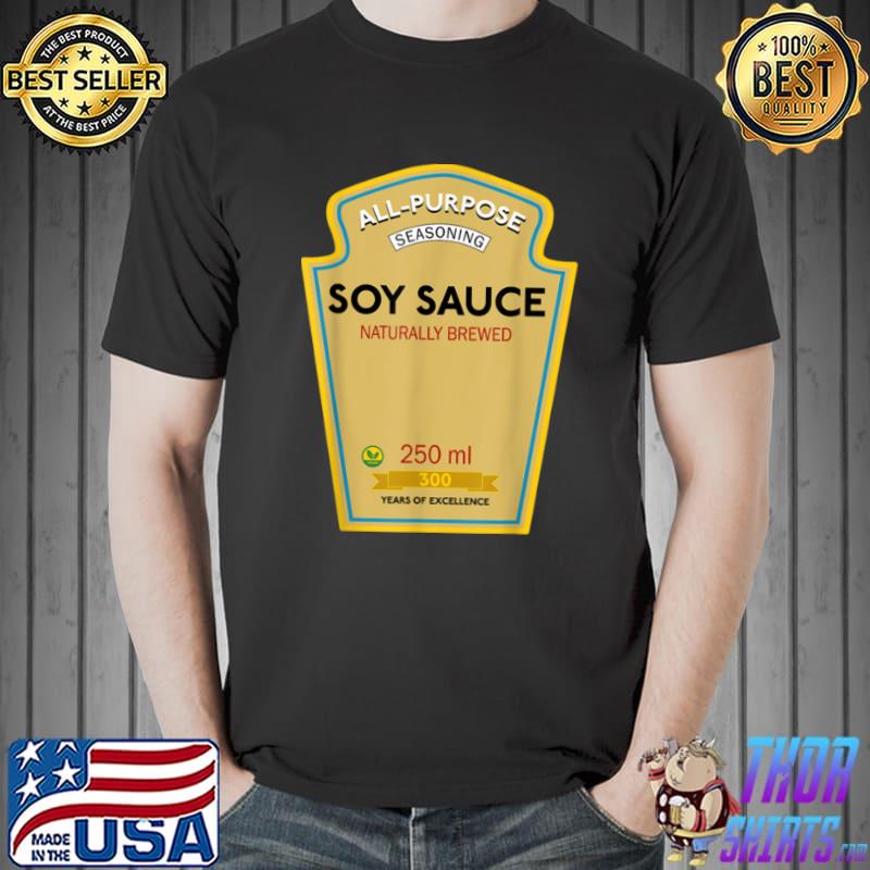 Soy Sauce Funny Costume vegan T Shirt Unisex