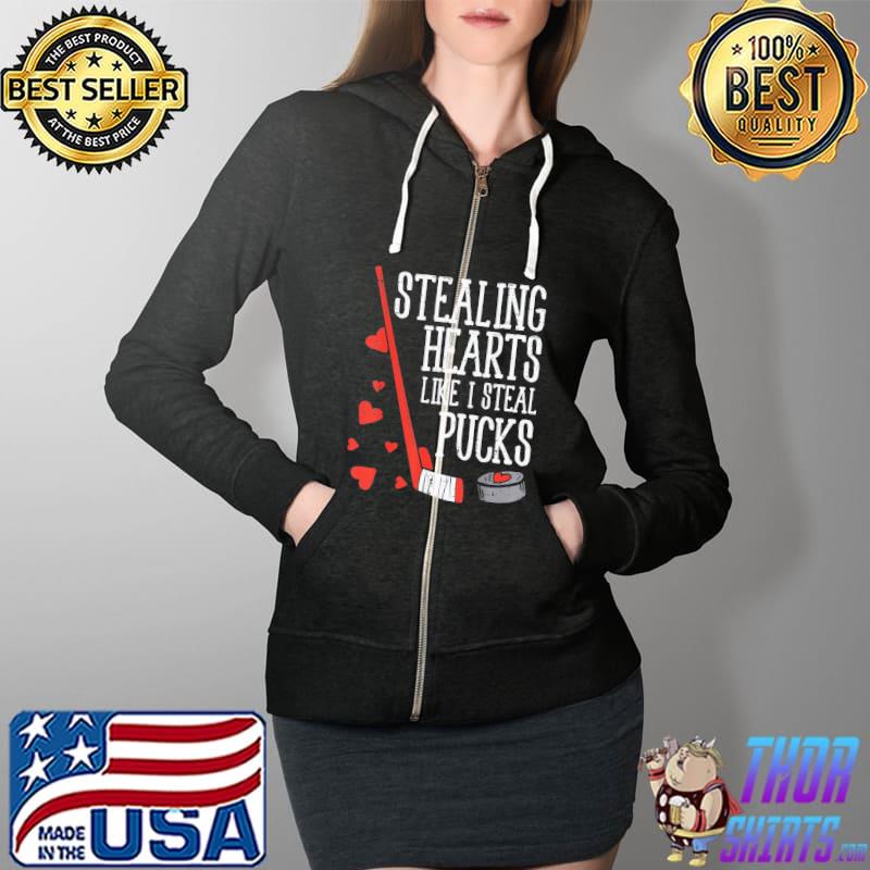 Stealing Hearts Like I Steal Pucks Valentines Day Ice Hockey T-Shirt Full Zip Hooded