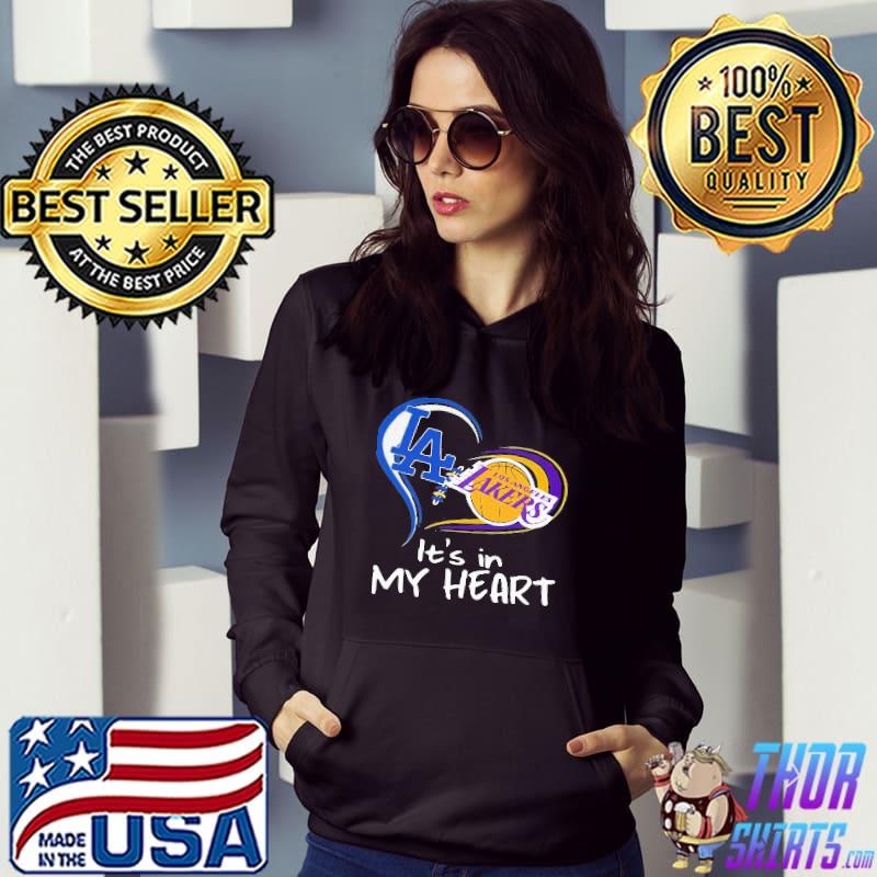 Sweet Los Angeles Raiders And Los Angeles Lakers Its In My Heart Shirt