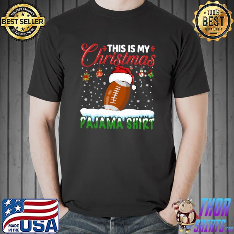 This Is My Christmas Pajama Football Funny T- Unisex