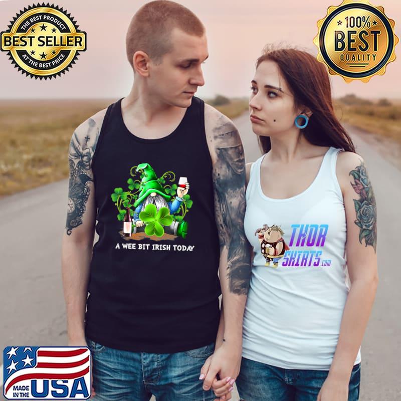 Top A Wee Bit Irish Today Funny St Patricks Day Premium T-Shirt Tank Top