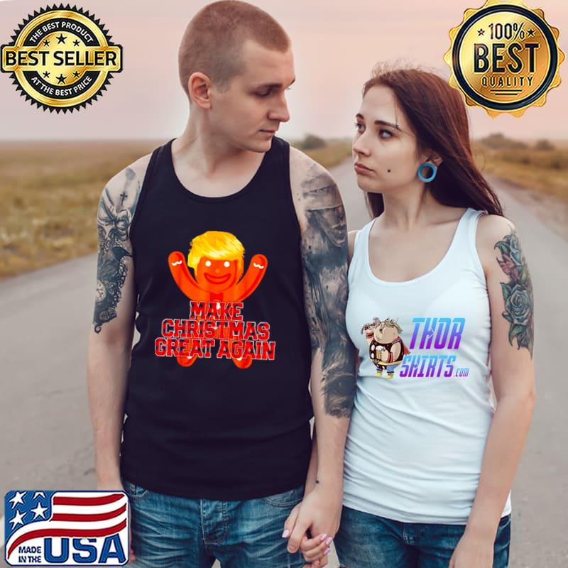 Top Nice gingerbread Trump make Christmas great again Tank Top
