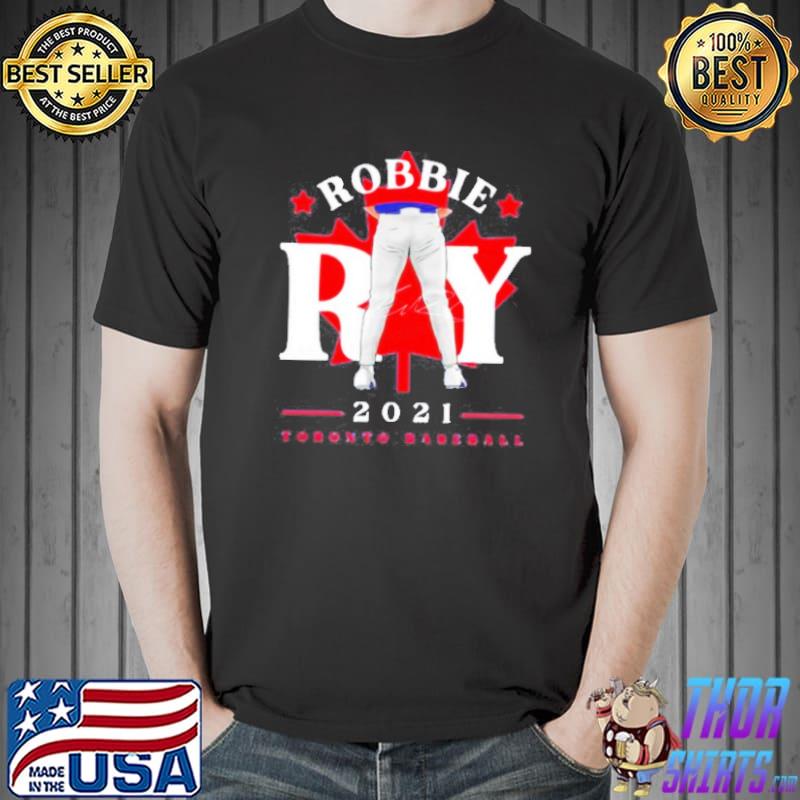 Toronto Blue Jays Robbie Ray 2021 Signature Shirt