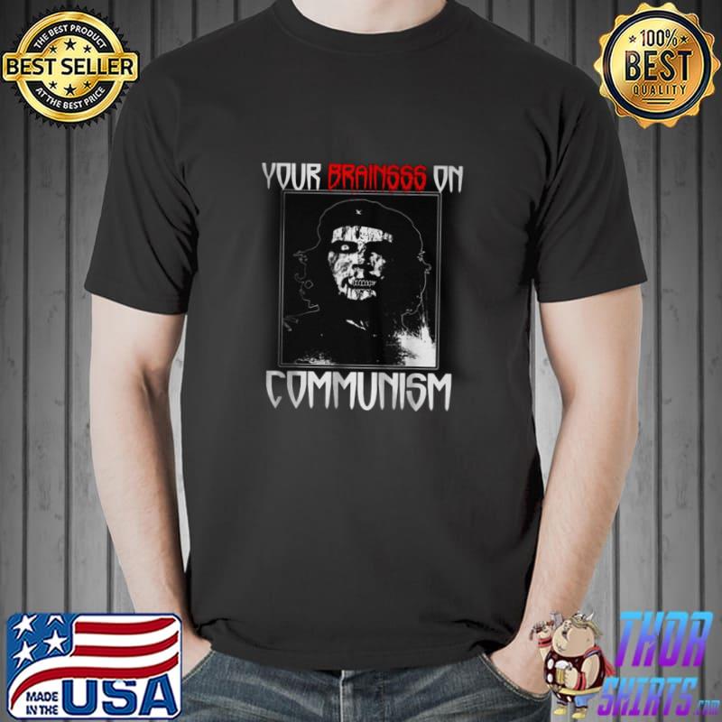 Your brain on communism (funny antI commie zombie political) Unisex