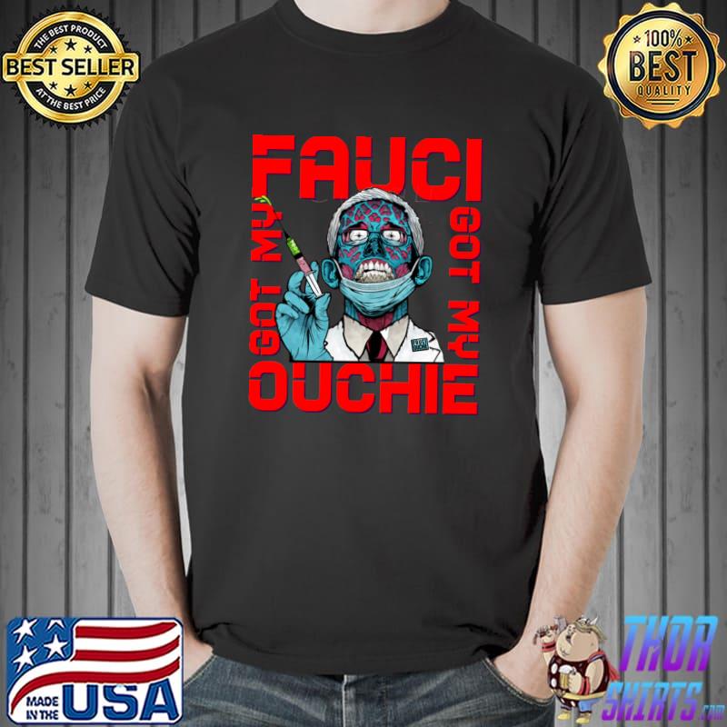 Zombie Fauci Ouchie Valentine Science FAUCH T- Unisex
