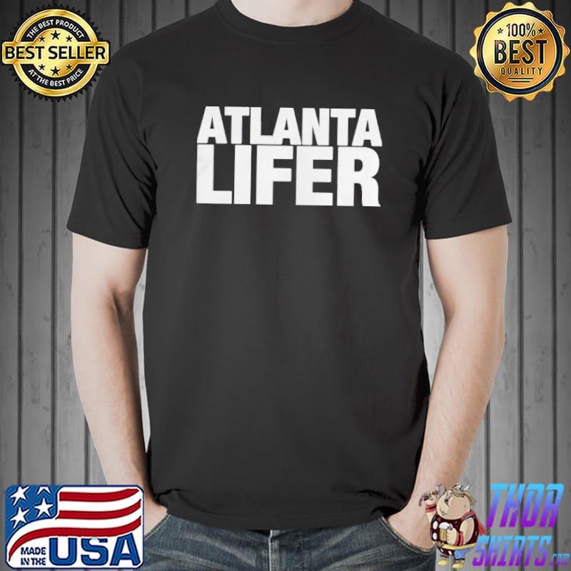 Atlanta lifer Unisex