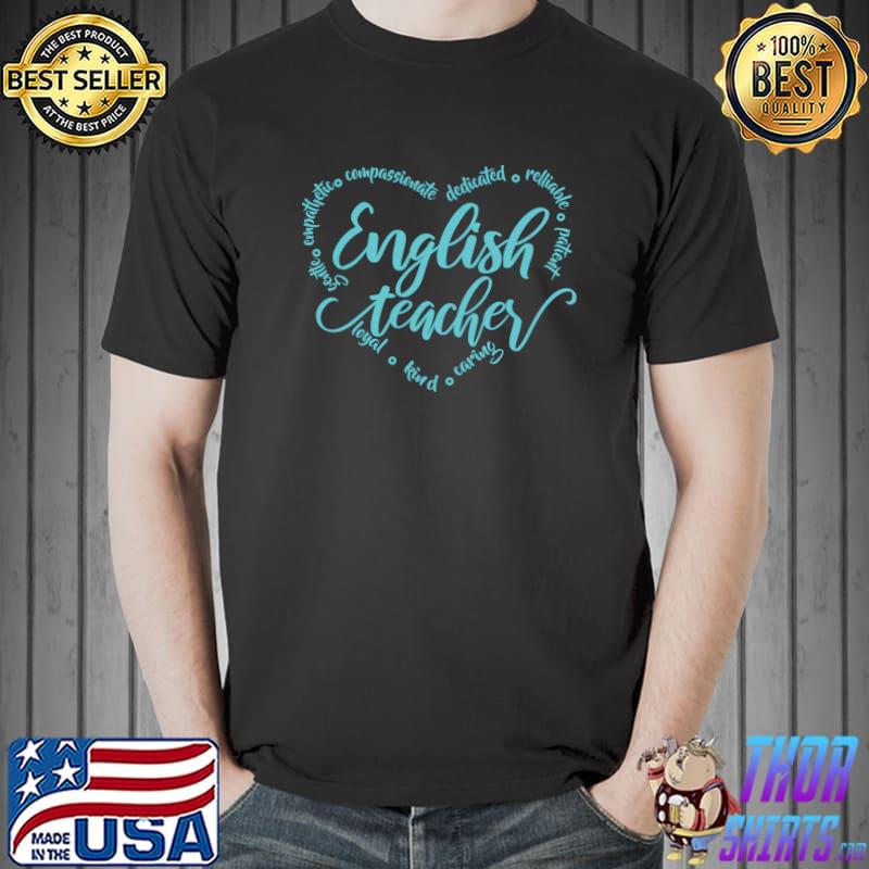 Awesome English Teacher Appreciation Love Heart T- Unisex