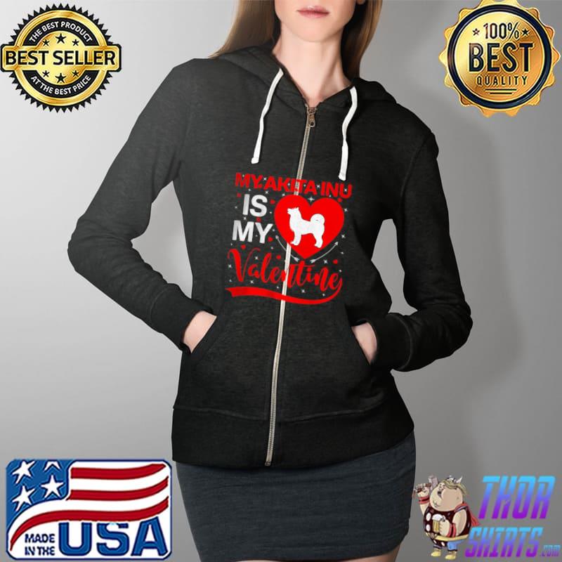 Awesome My Akita Inu Is My Valentine Heart Shape Akita Inu Valentine Shirt Full Zip Hooded
