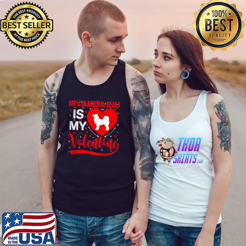Awesome My Akita Inu Is My Valentine Heart Shape Akita Inu Valentine Shirt Tank Top