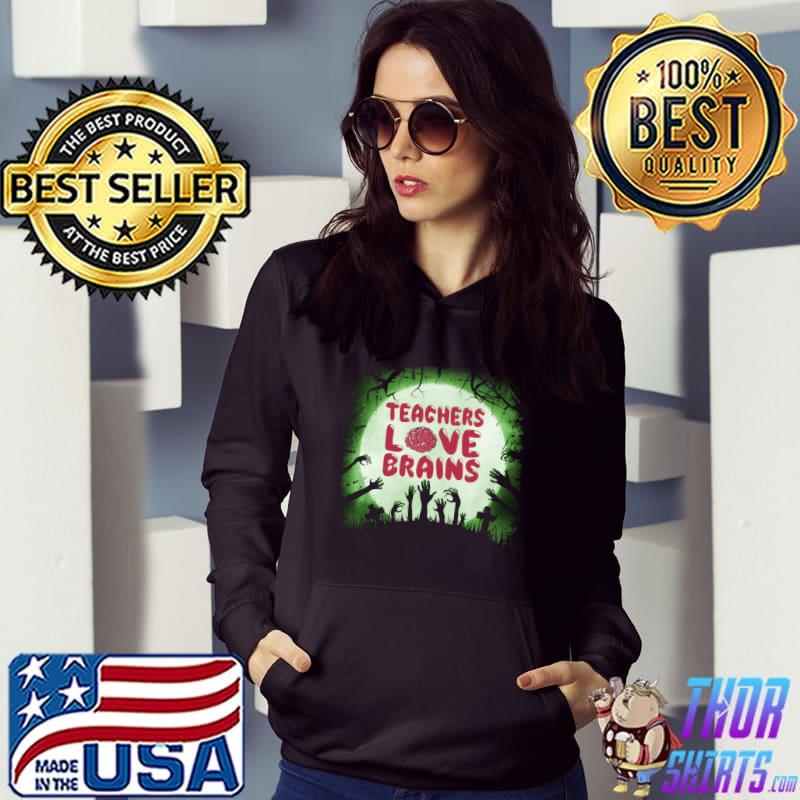 Awesome Teachers Love Brains Scary Halloween Zombie Lover T-Shirt