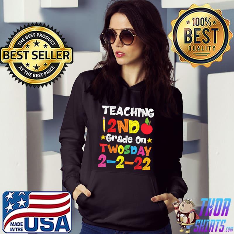 Awesome Teaching 2nd Grade On Twosday 2nd February 2022 2-2-22 T-Shirt
