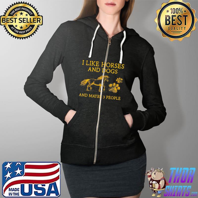 Best I like horses and dogs and maybe 3 people Full Zip Hooded