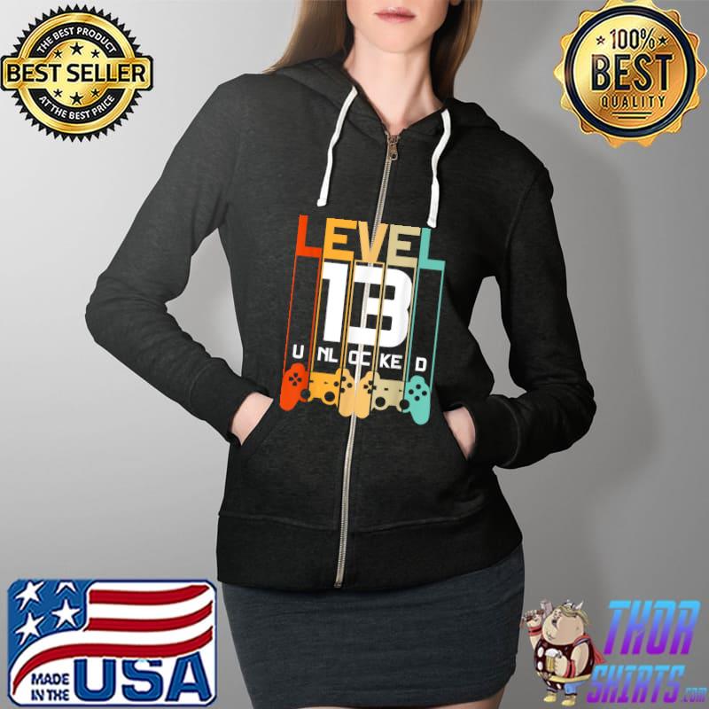 Best Level 13 Unlocked Shirt 13th Birthday Matching Video Game T-Shirt Full Zip Hooded