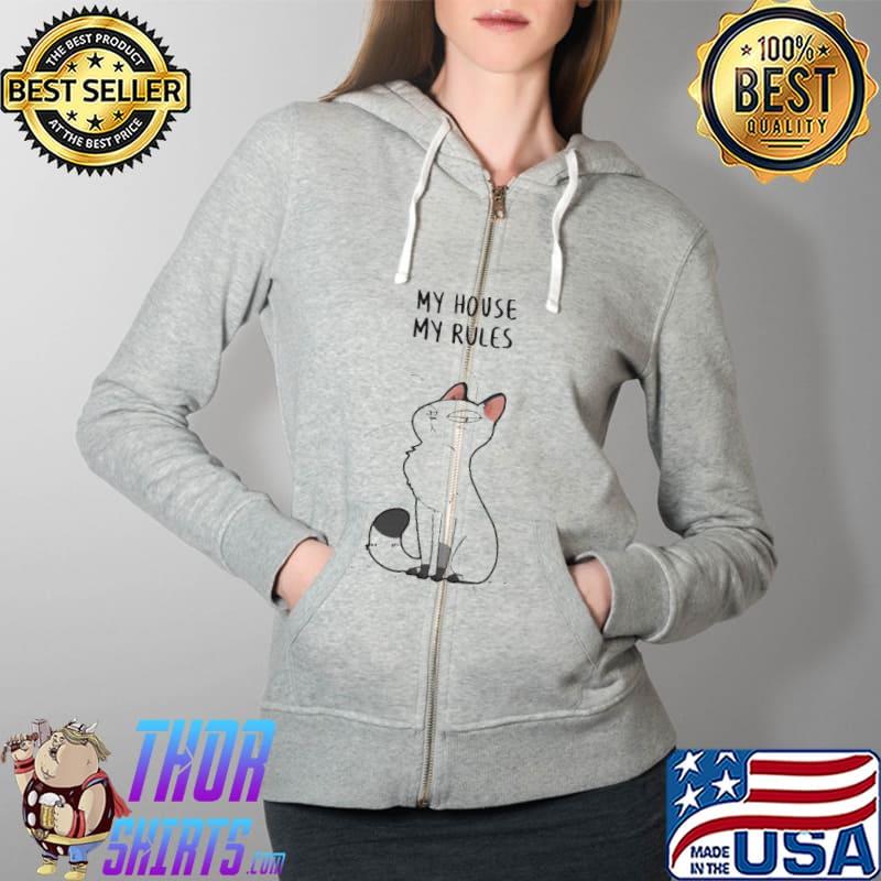 Cat my house my rules Full Zip Hooded