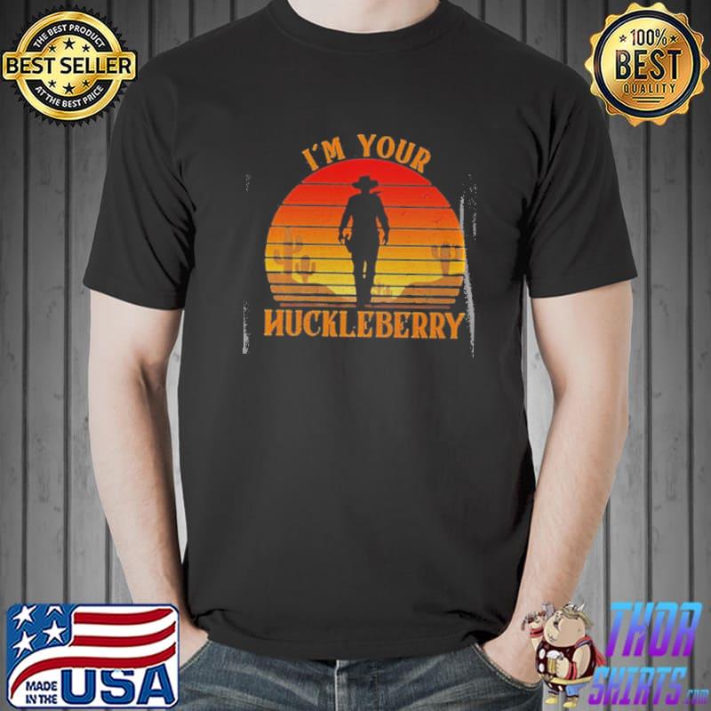 Doc Holiday I’m Your Huckleberry Retro Sunset Shirt Unisex