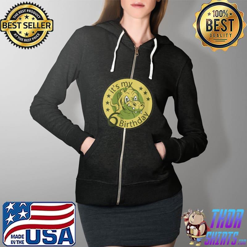 Funny Birthday Dinosaur 6th Birthday T-Shirt Full Zip Hooded