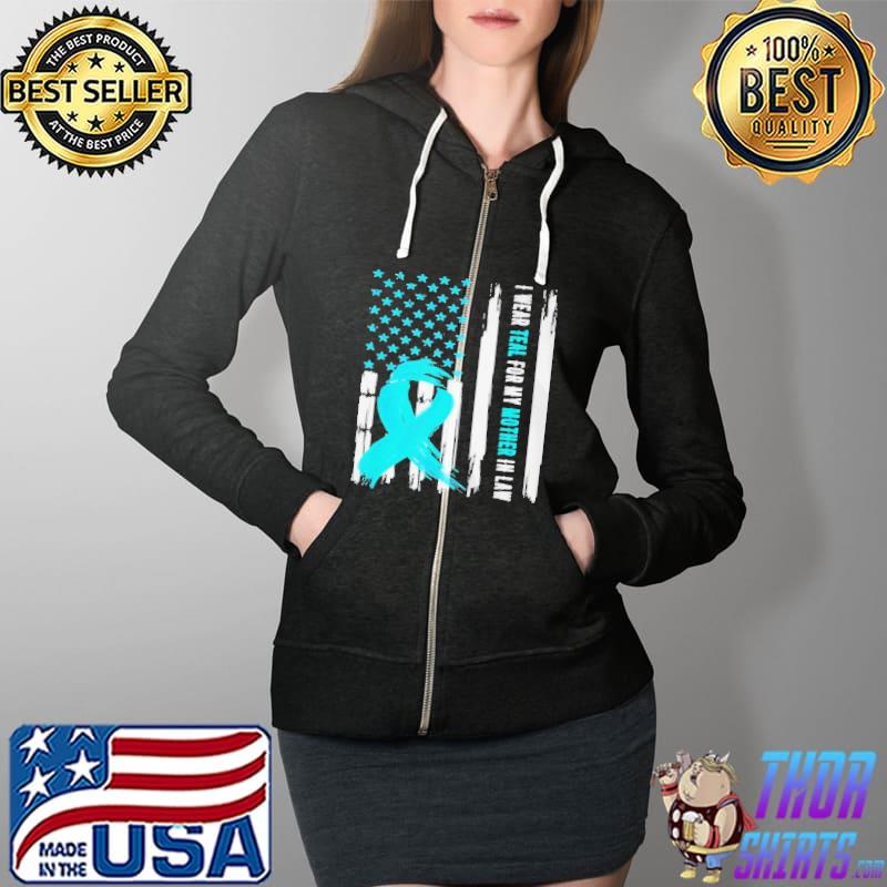 I wear teal for my mother in law cervical cancer awareness Full Zip Hooded