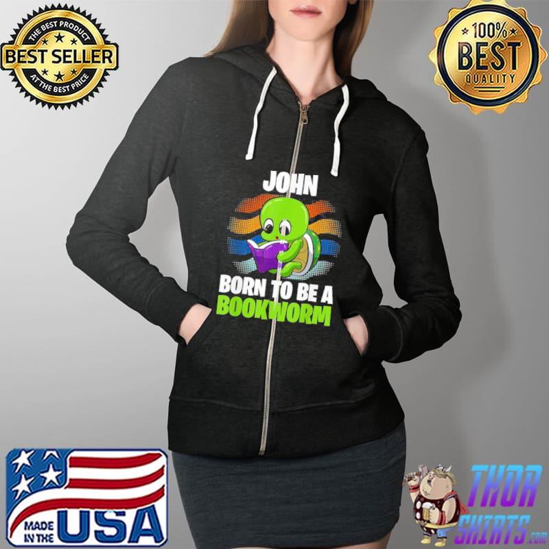 John Born To Be A Bookworm Personalized Shirt Full Zip Hooded