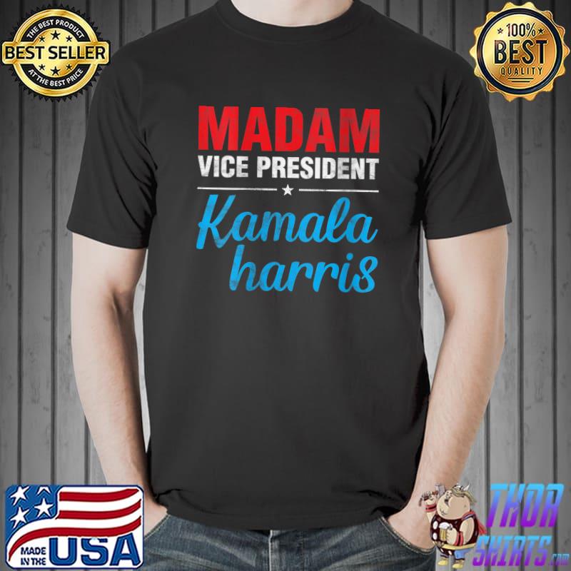 Nice Celebrate Vice President Kamala Harris Democratic Election T- Unisex
