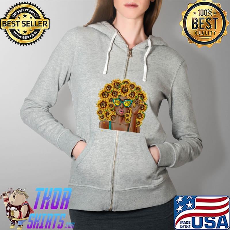 Nice Dope Melanin Sunflower Afro Hair Women Black History Month SweatshirtUnisex T-Shirt Full Zip Hooded