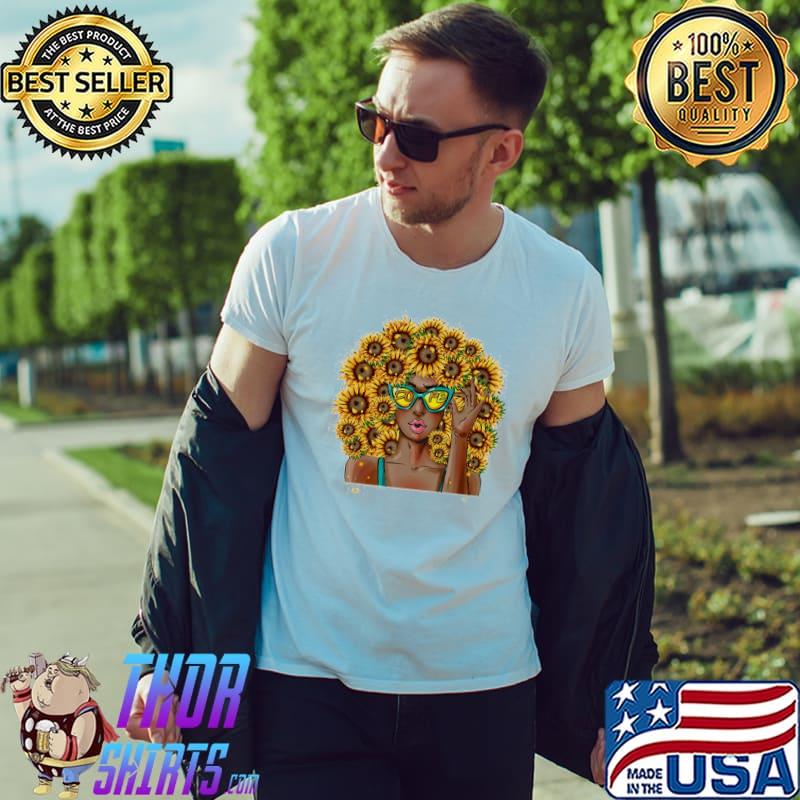 Nice Dope Melanin Sunflower Afro Hair Women Black History Month SweatshirtUnisex T-Shirt Unisex