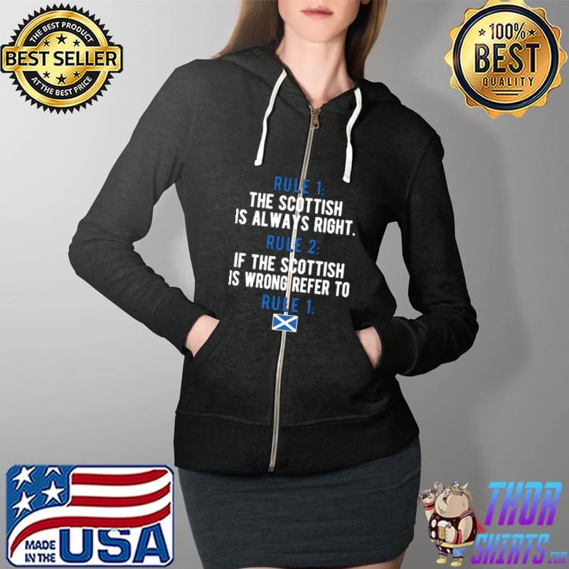 Nice Proud Scottish Rules Scotland Flag Scottish Roots T- Full Zip Hooded