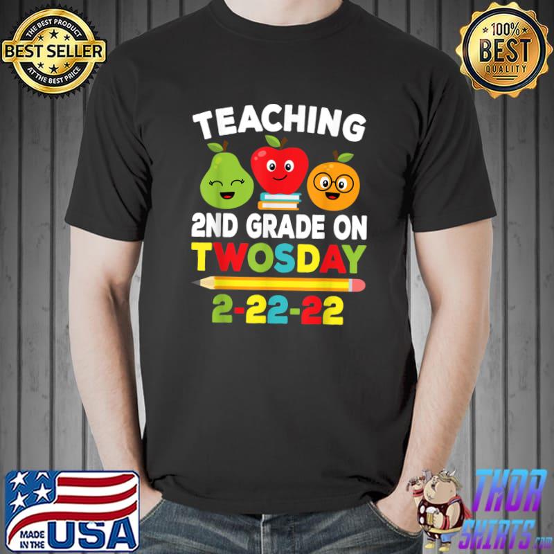 Official Teaching 2nd Grade On Twosday 2022 2-22-22 Teacher T-Shirt Unisex