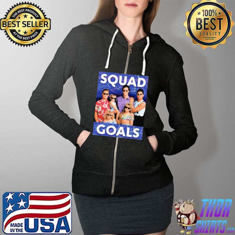 Original 2022 Full House Squad Goals Shirt Full Zip Hooded