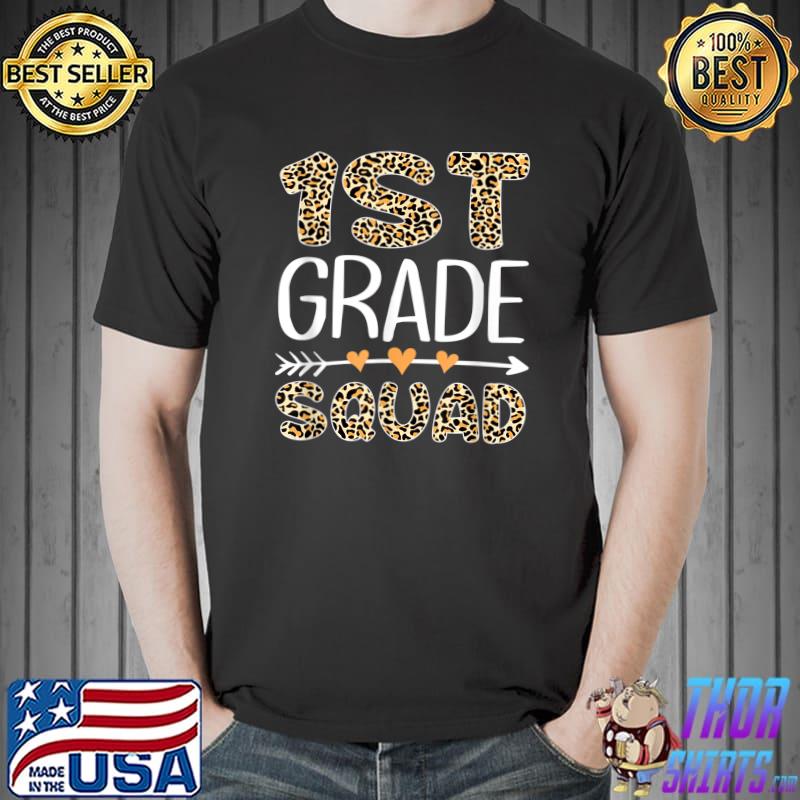 Original Back To School First Grade 1St Grade Squad Leopard Teacher T-Shirt Unisex