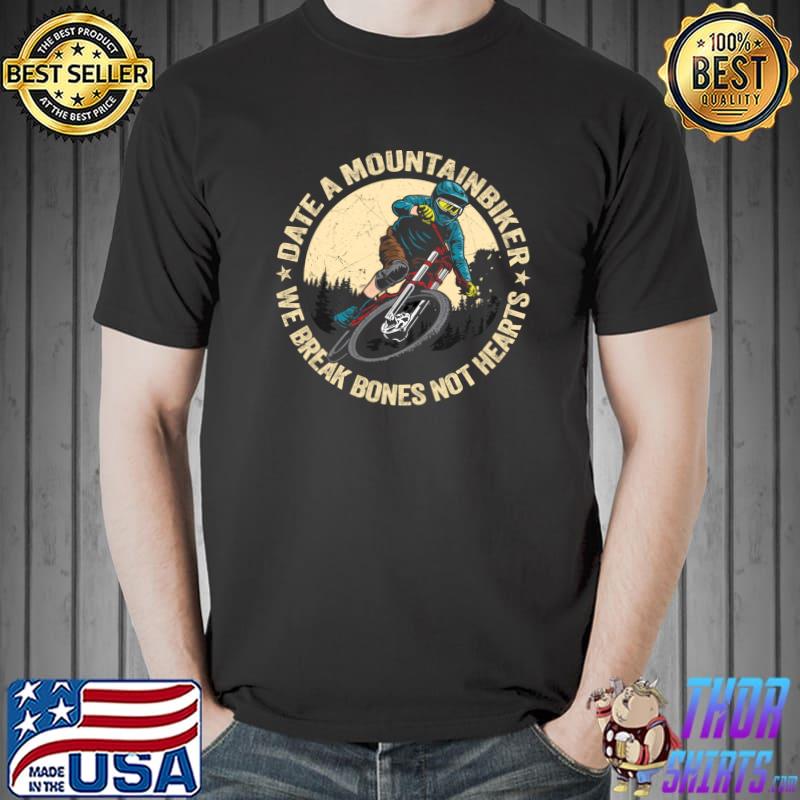 Original MTB Downhill Freeride Quote Extreme Sport Mountain Bike T- Unisex