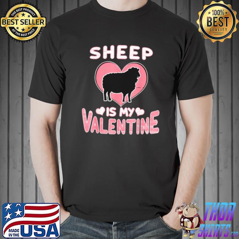 Original Sheep is my valentine Unisex