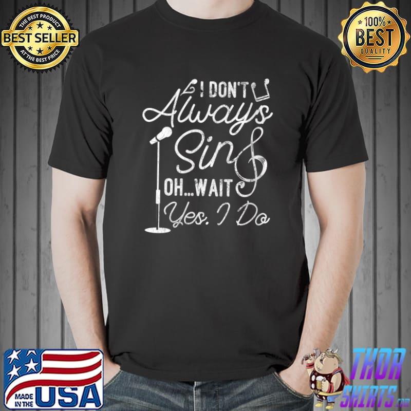Original Singer Musical Clothing Theatre Accessories Idea T-Shirt Unisex
