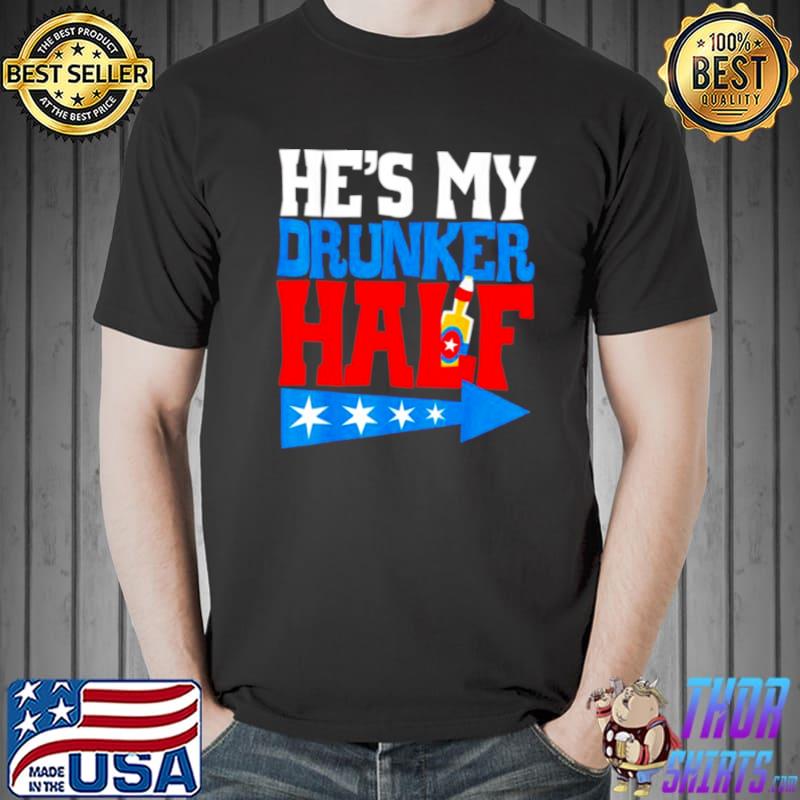 Premium Hes My Drunker Half Matching 4th Of July USA Couple Unisex