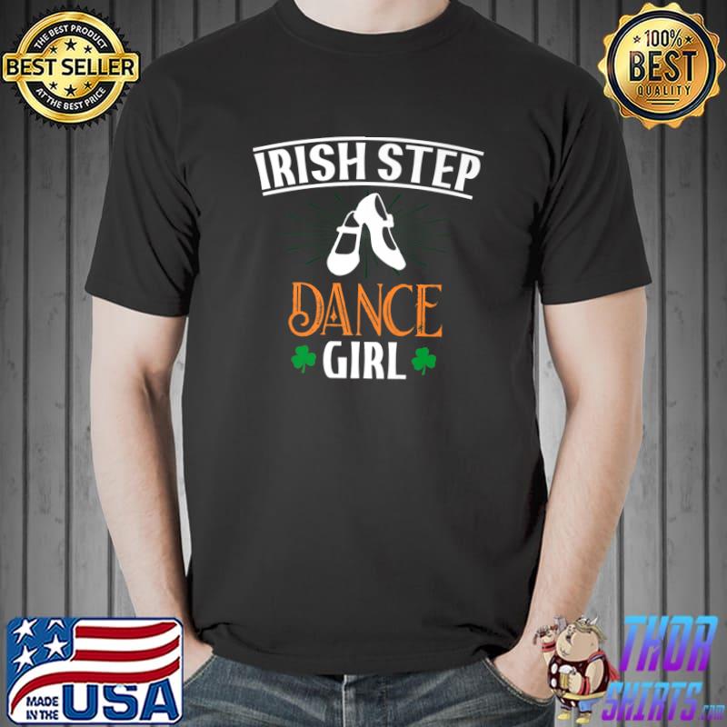 Premium Irish Step Dance Girl Ireland Dancing Premium T-Shirt