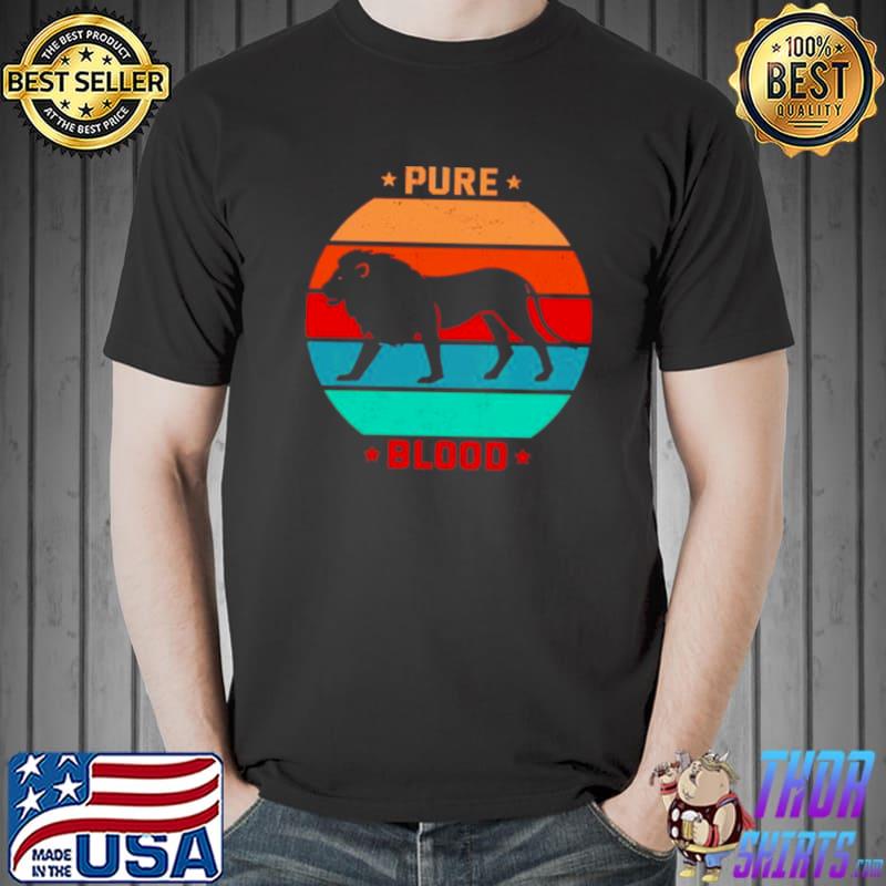 Premium Lion pure blood vintage Unisex