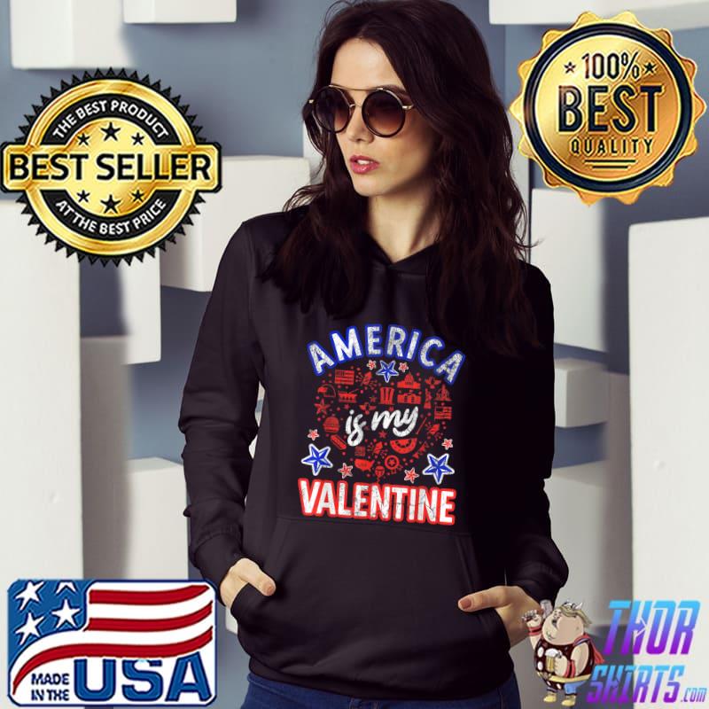 Top America is my Valentine proud Americans Heart USA Grunge T-Shirt