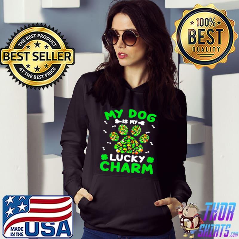 Top My Dog Is My Lucky Charms Paw Shamrock Lover Patricks Day shirt