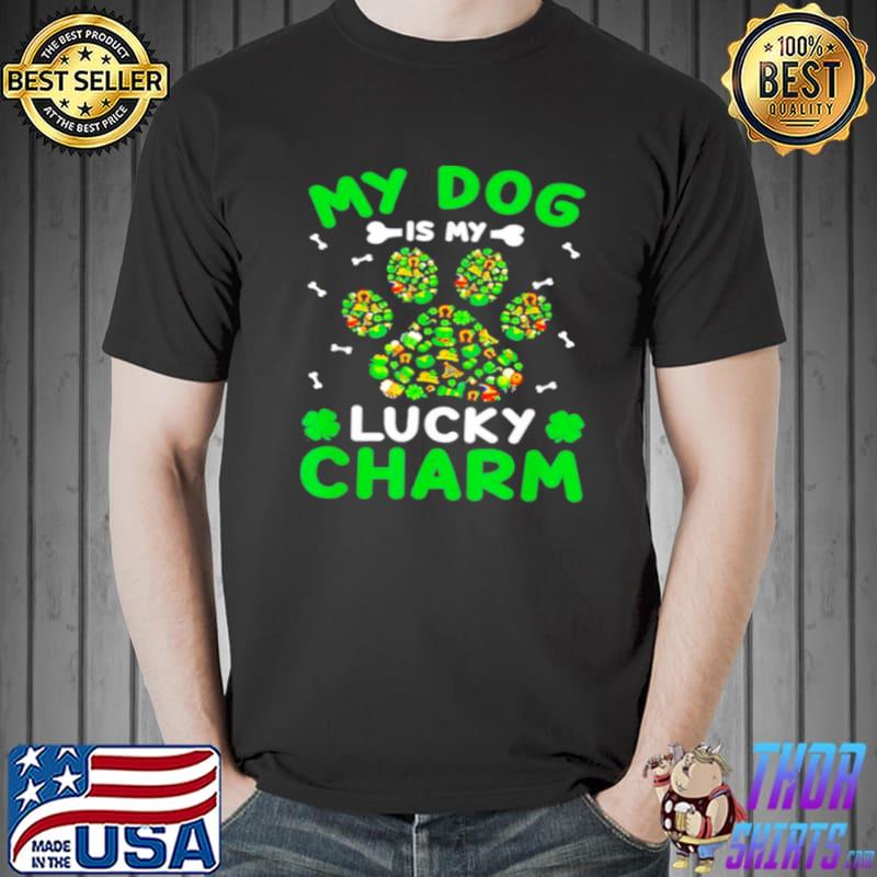 Top My Dog Is My Lucky Charms Paw Shamrock Lover Patricks Day Unisex